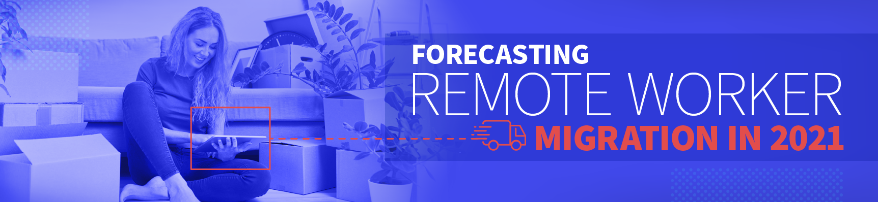Forecasting Remote Worker Migration In 2021